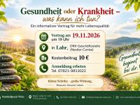 Vortrag "Gesundheit oder Krankheit - was kann ich tun?"